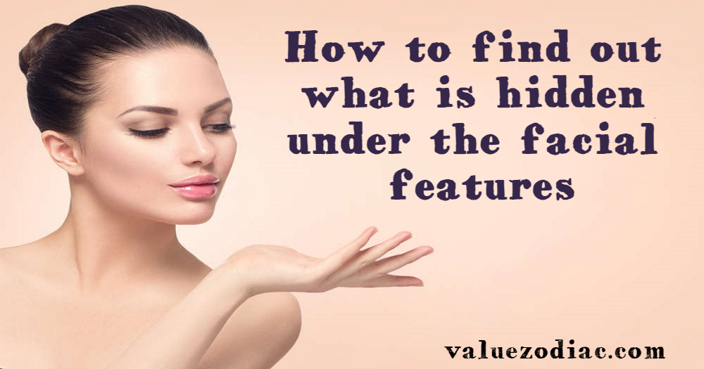 How to find out what is hidden under the facial features