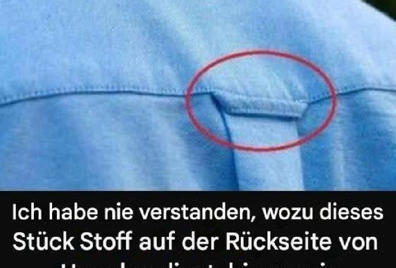 Der mysteriöse Haken auf der Rückseite von Hemden: Wozu dient er wirklich?