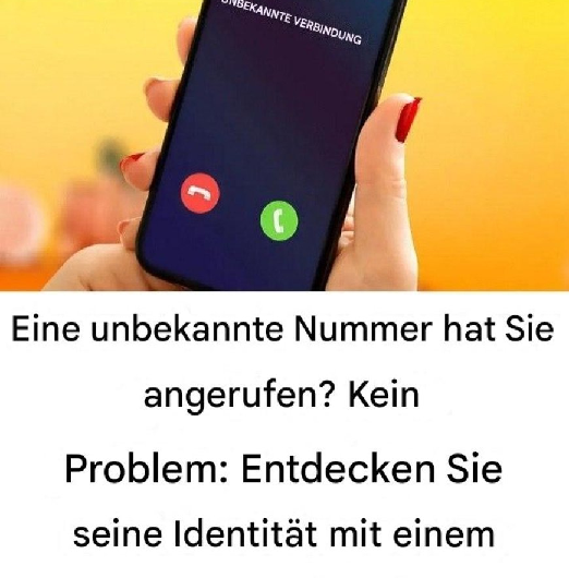 Unbekannter Anruf? So finden Sie mit einem einfachen Trick heraus, wer dahintersteckt!