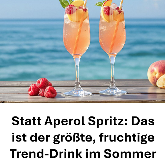 Bye-bye Aperol! Dieser neue Sommerdrink erobert 2025 im Sturm