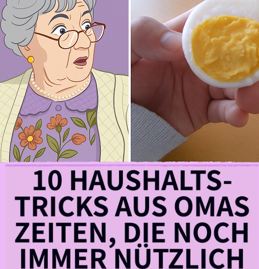 10 Haushaltstricks aus Omas Zeiten, die noch immer nützlich sind – Alte Weisheiten für deinen Alltag