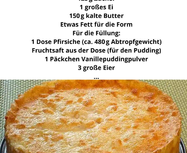 Pfirsichkuchen Rezept – Fruchtig, cremig & unwiderstehlich?