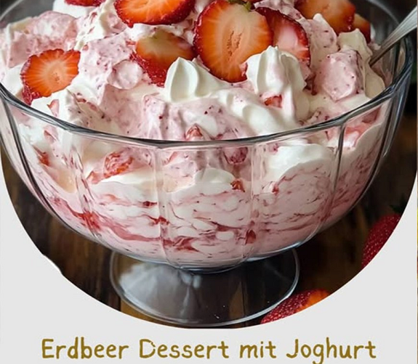 Ein wahrer Traum: Mein Erdbeer-Dessert mit Joghurt – in nur wenigen Minuten gemacht und alle lieben es