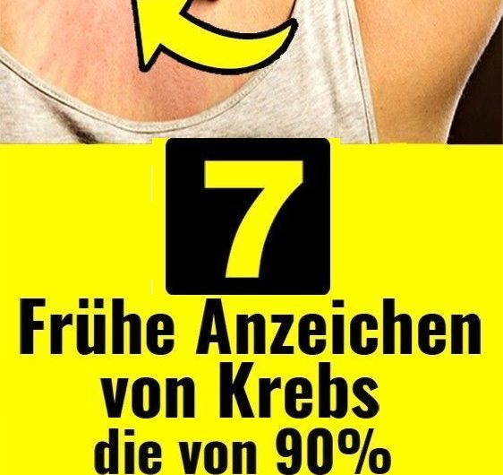 7 frühe Anzeichen von Krebs, die von 90 % der Menschen ignoriert werden