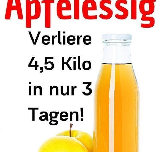 Geheimer Apfelessig – Verliere 4,5 Kilo in nur 3 Tagen!