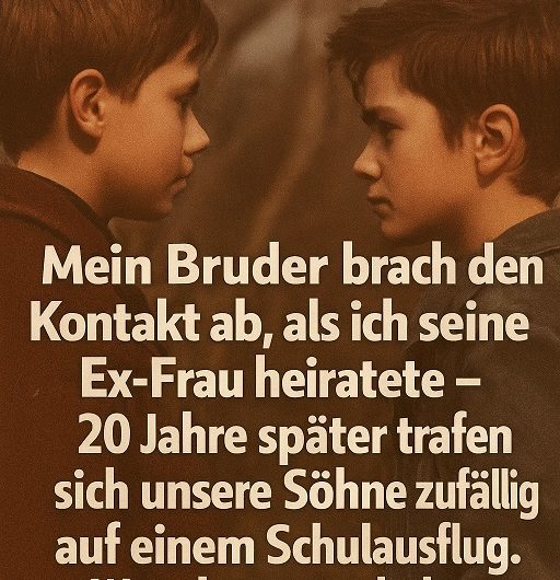 Mein Bruder brach den Kontakt ab, als ich seine Ex-Frau heiratete – 20 Jahre später trafen sich unsere Söhne zufällig auf einem Schulausflug…
