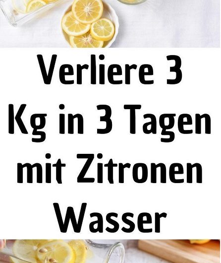 Verliere 3 Kg in 3 Tagen mit Zitronenwasser – Mythos oder wahre Wunderwaffe?
