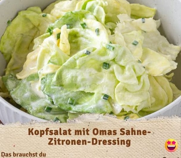 Kopfsalat mit Omas Sahne-Zitronen-Dressing – Ein Klassiker, der Generationen verbindet