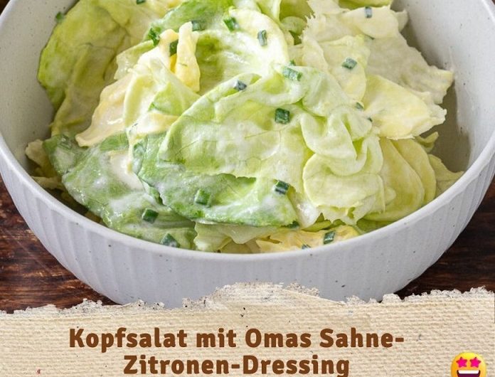 Kopfsalat mit Omas Sahne-Zitronen-Dressing – Der cremige Klassiker für die Familienrunde