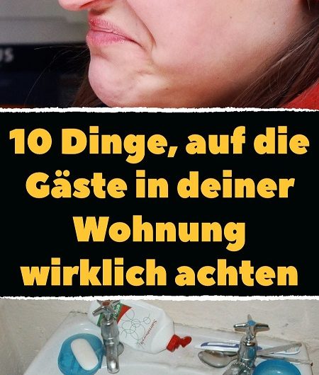 10 Dinge, auf die Gäste in deiner Wohnung wirklich achten – und was ich nach all den Jahren endlich verstanden habe
