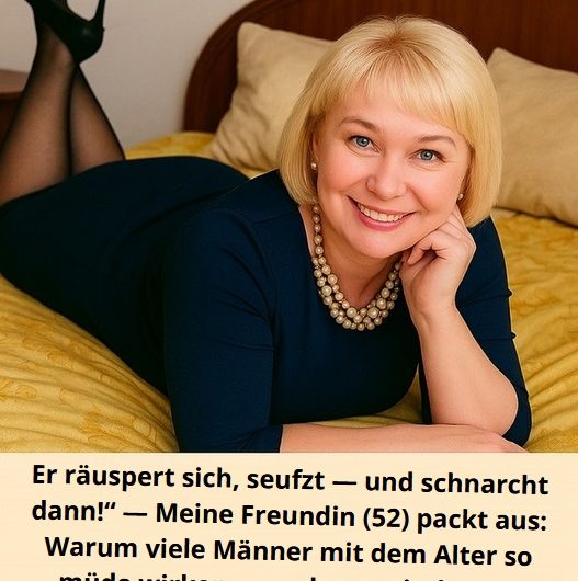 Er räuspert sich, seufzt — und schnarcht dann: Was eine 52-Jährige wirklich über Gleichaltrige denkt.