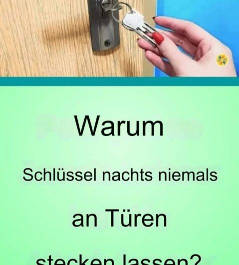 Vergessen Sie nachts nie wieder den Schlüssel im Türschloss – dieser einfache Fehler macht Ihr Zuhause zur leichten Beute