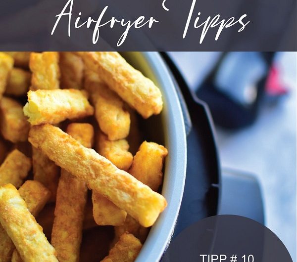 Meine ehrliche Geschichte mit der Heißluftfritteuse – und was ich nach Jahren wirklich gelernt habe