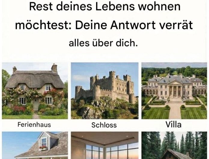 Sie dürfen sich nur für ein Haus entscheiden, in dem Sie den Rest Ihres Lebens wohnen möchten – was Ihre Wahl wirklich über Sie aussagt