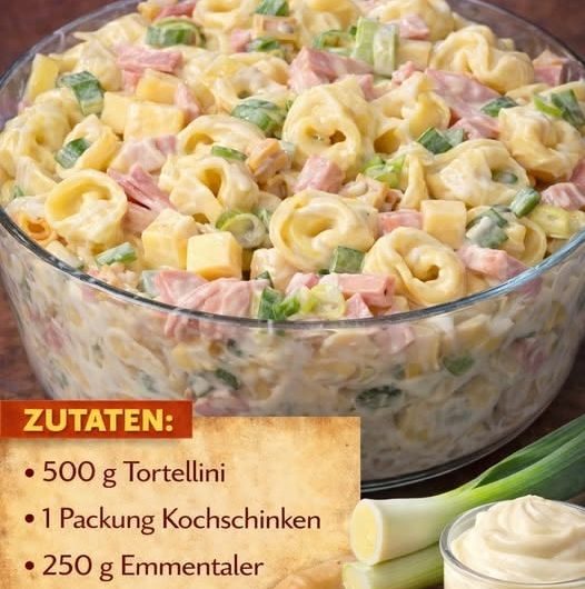 Mein cremiger Tortellinisalat nach Familienart – Ein herzhafter Klassiker für Sommerfeste, Geburtstage und gemütliche Abende
