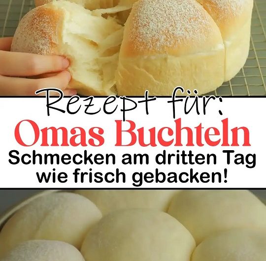 Omas flaumige Buchteln wie früher – weich, duftend und selbst am dritten Tag noch ein Genuss