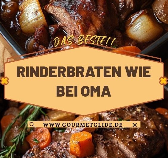 Rinderbraten wie bei Oma