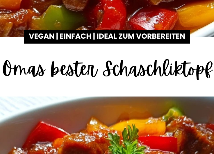 Omas bester Schaschliktopf – Ein Rezept für die Seele, perfekt für gemütliche Abende