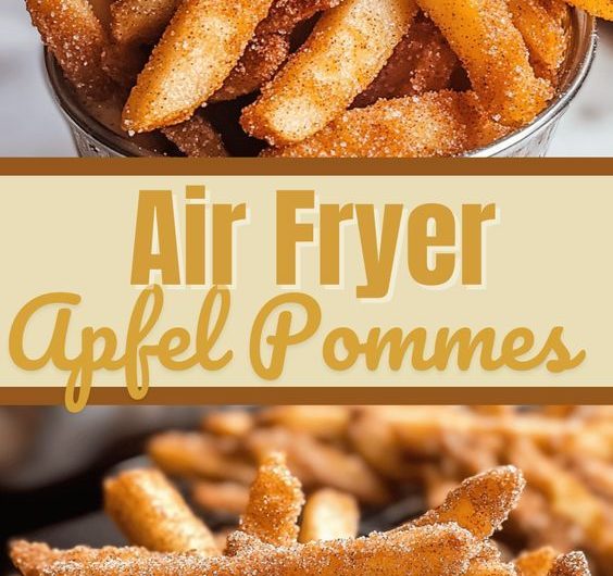 Knusprige Air Fryer Apfelpommes mit Zimt-Zucker – Einfach lecker