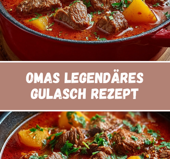 Omas uraltes Gulasch Rezept das einfach immer unglaublich zart gelingt