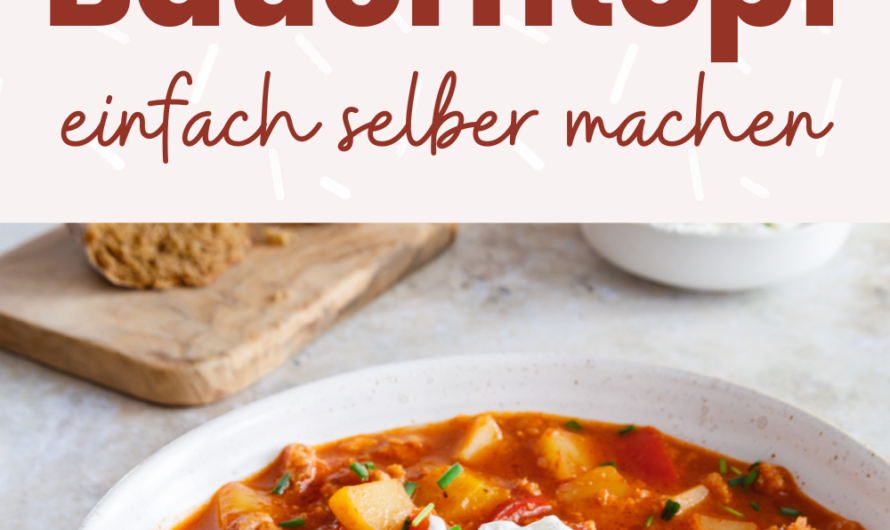 Bauerntopf – ganz einfach selber machen