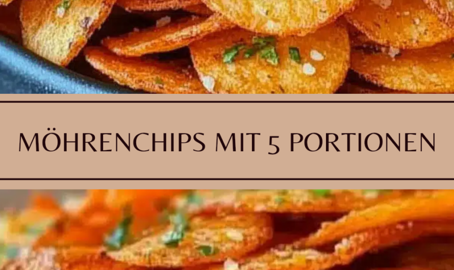Unglaubliche Möhrenchips mit 5 Portionen Kochen