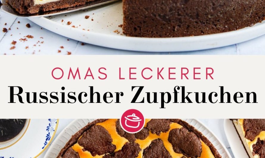 Russischer Zupfkuchen nach Omas Rezept