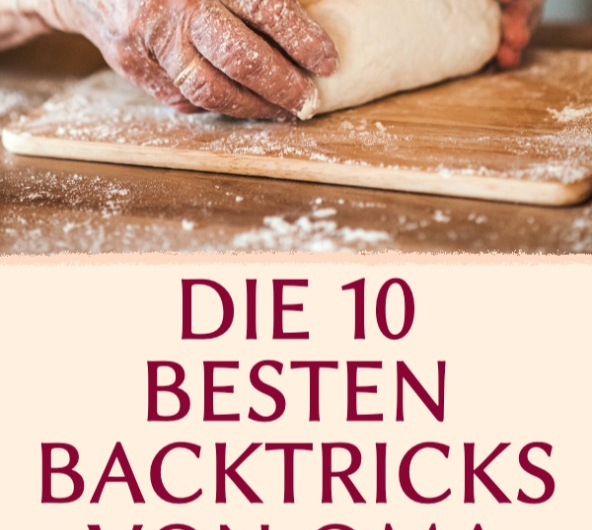 Backen wie bei Oma: 10 Tipps für Torten, Gebäck und Brot