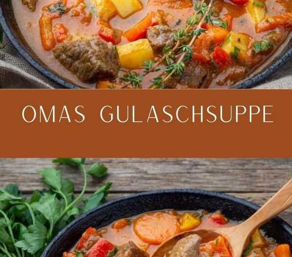 Omas Gulaschsuppe