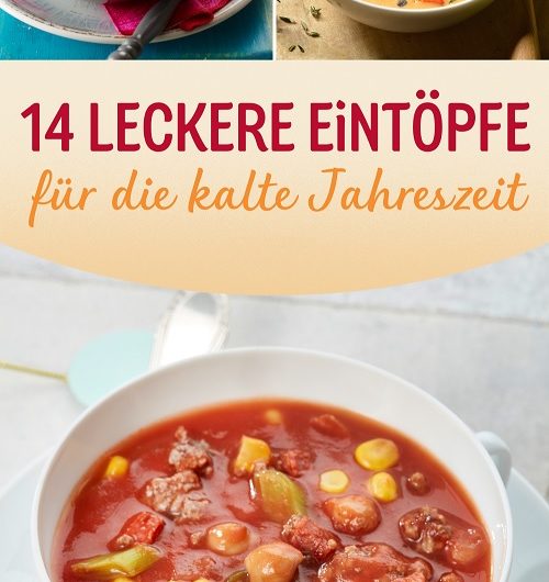 14 leckere Eintop Rezepte für die kalte Jahreszeit