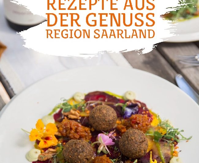 Rezepte aus der Genuss Region Saarland