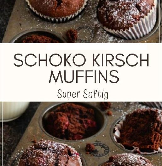 Schoko-Kirsch-Muffins – super saftig – SchnelleHerdplatte