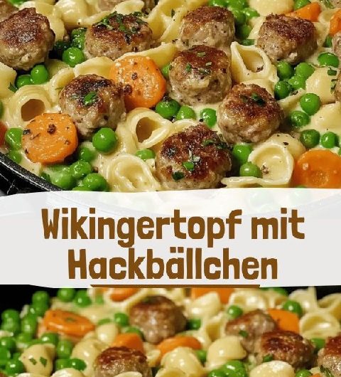 Wikingertopf mit Hackbällchen – Cremig & Herzhaft