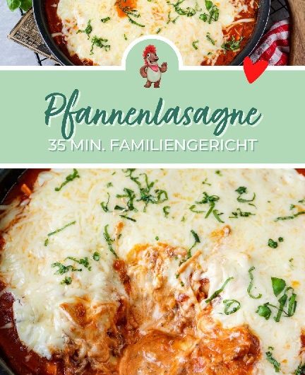 Pfannenlasagne für die ganze Familie