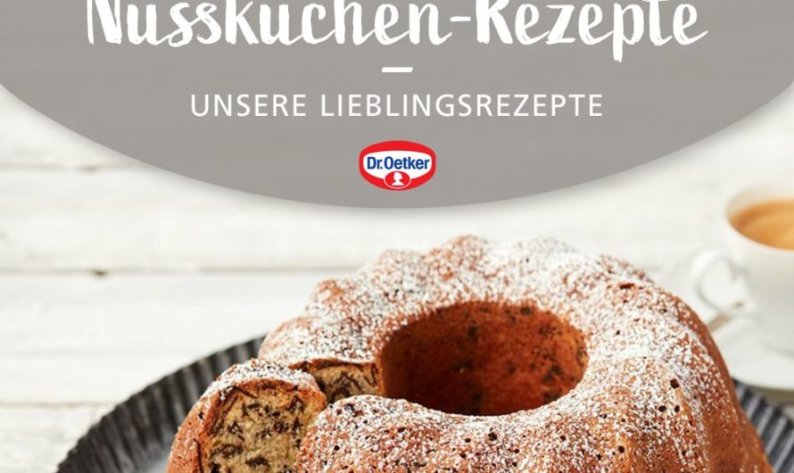 Leckere Nusskuchen-Rezepte