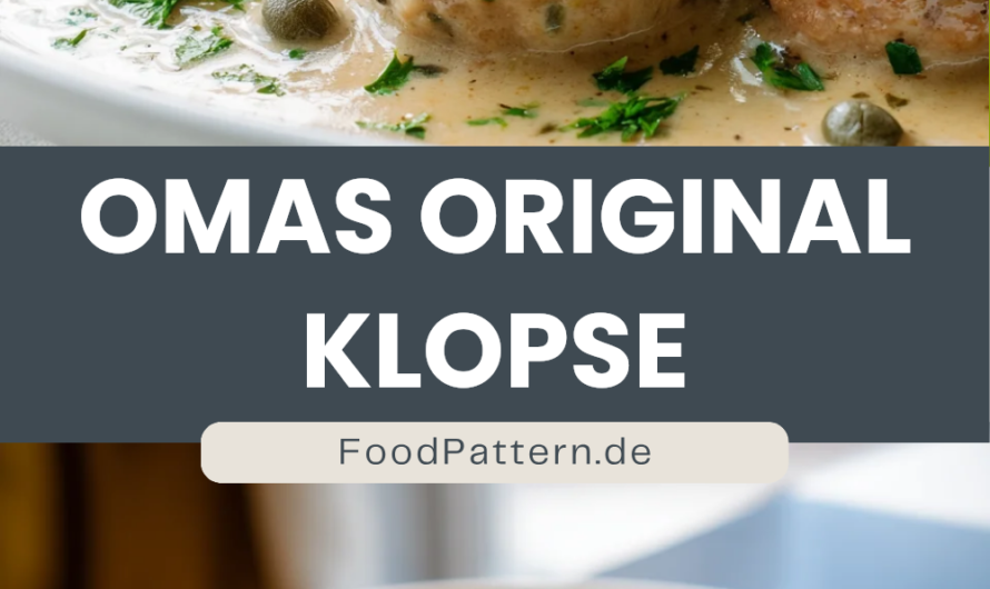Omas Original Rezept Für Königsberger Klopse