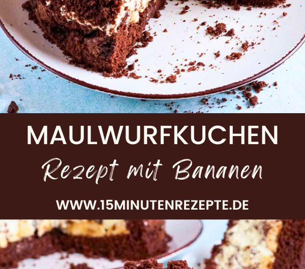 einfacher Maulwurfkuchen mit Bananen