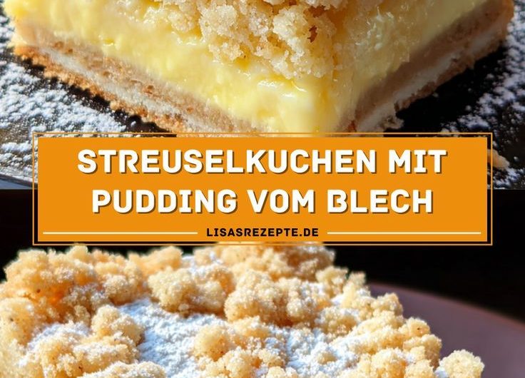 Streuselkuchen mit Pudding vom Blech – Leckerer Apfelkuchen mit Pudding und Streusel