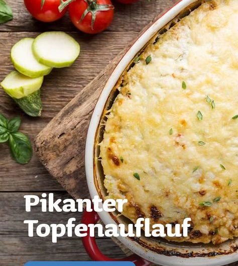 Pikanter Topfenauflauf