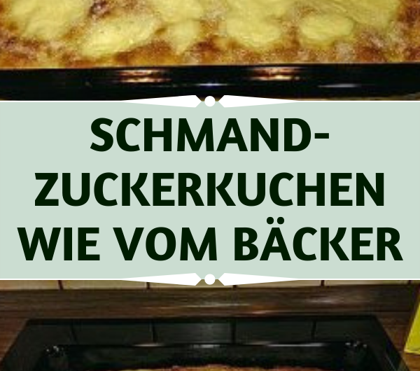 Schmand-Zuckerkuchen wie vom Bäcker – rideros