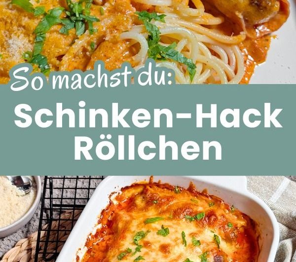Schinken-Hack-Röllchen in cremiger Tomatensoße – Einfach & lecker und ohne Tüte