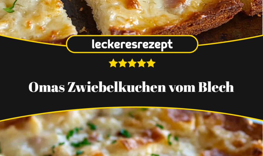 Das beste Omas Zwiebelkuchen vom Blech
