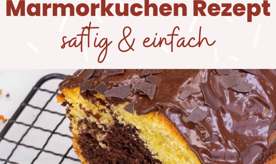 Saftiger Marmorkuchen – Omas Klassiker aus der Kastenform