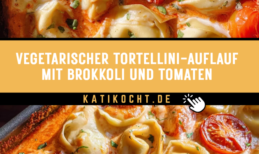 Vegetarischer Tortellini-Auflauf mit Brokkoli und Tomaten für ein köstliches Kochen