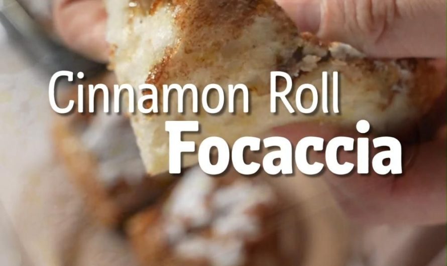 Cinnamon Roll Focaccia