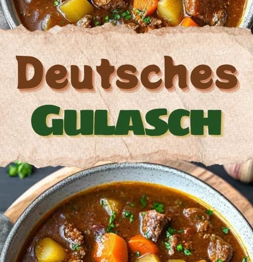 Deutsches Gulasch – Klassisches Originalrezept wie bei Oma