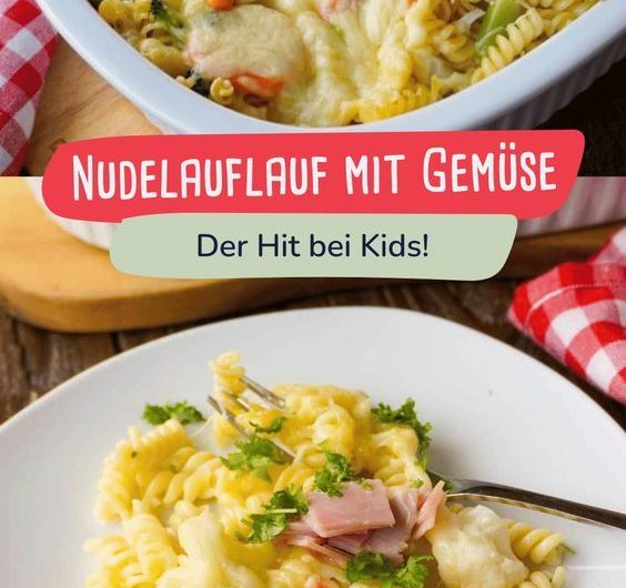 Nudelauflauf mit Gemüse: Den lieben alle!