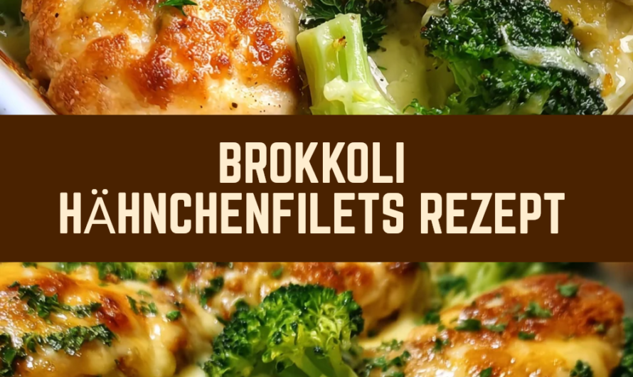Brokkoli-Hähnchenfilets Rezept Schnelle Hauptspeise Mit Wenig Aufwand