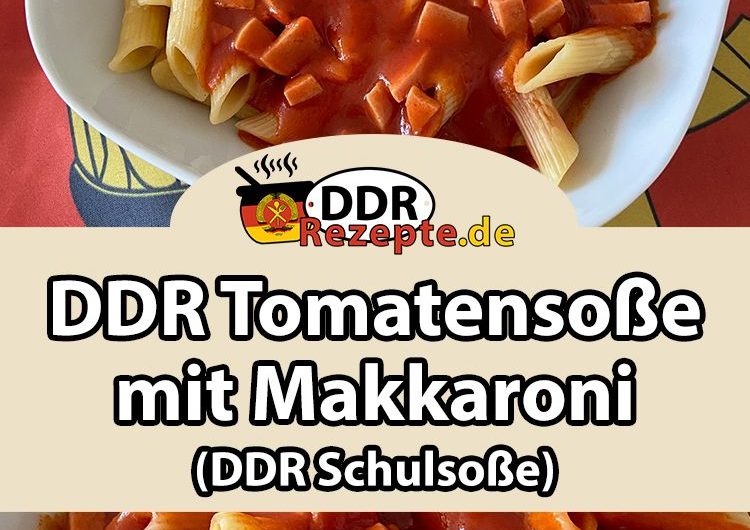 DDR Tomatensoße mit Makkaroni-Nudeln