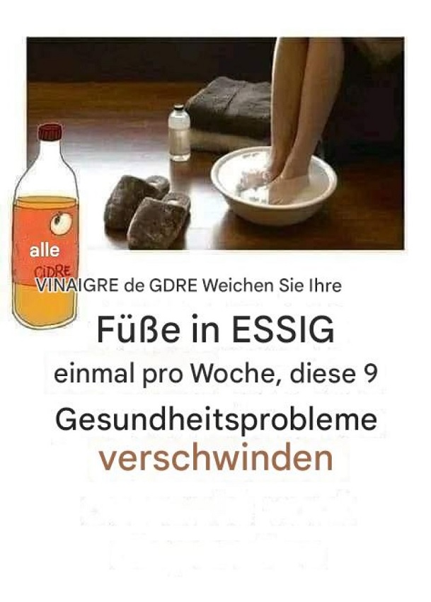 Einmal pro Woche die Füße in Essig baden – deshalb schwören so viele auf dieses alte Hausmittel